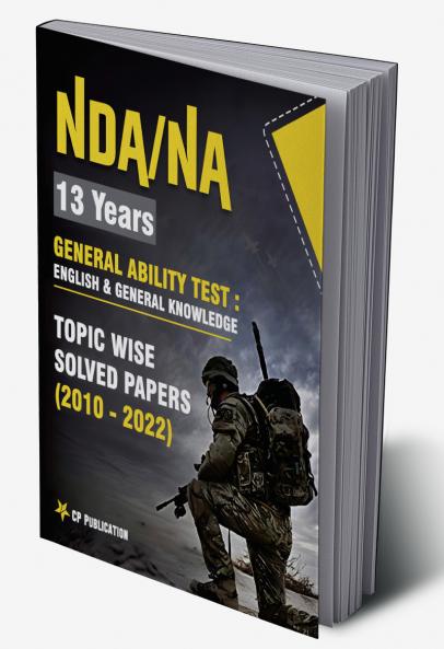NDA 13 Years GAT : English & General Knowledge Topic Wise Solved Papers (2010-2022)