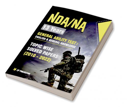 NDA 13 Years GAT : English & General Knowledge Topic Wise Solved Papers (2010-2022)
