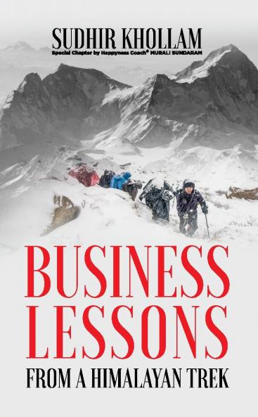 Business Lessons From a Himalayan Trek
