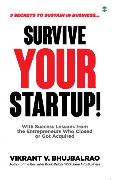 Survive YOUR Startup!