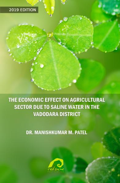 The Economic Effect On Agricultural Sector Due To Saline Water In The Vadodara District