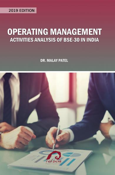 OPERATING MANAGEMENT: ACTIVITIES ANALYSIS OF BSE-30 IN INDIA