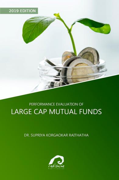 Performance Evaluation Of Large Cap Mutual Funds