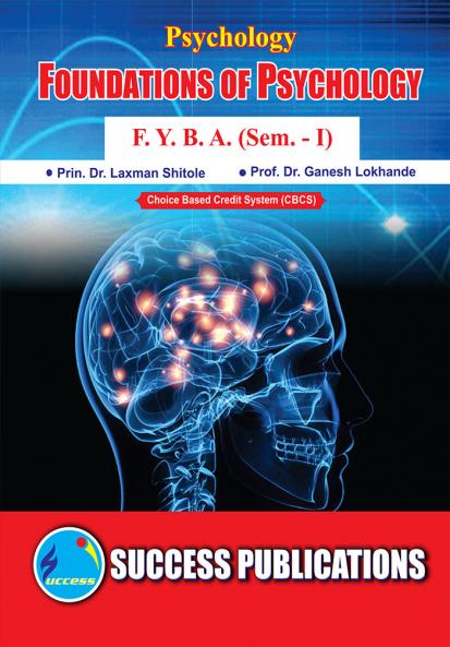 Foundations of PsycologyF.Y.B.A Sem.-I