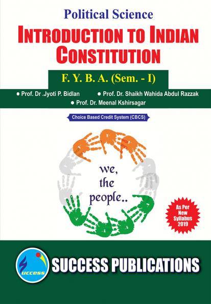 Introduction to Indian ConstitutionF.Y.B.A Sem.-I