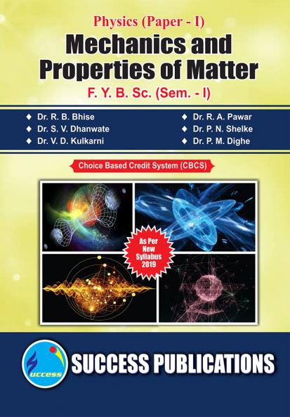 Mechanics and Properties of MatterF.Y.B.Sc Sem-I