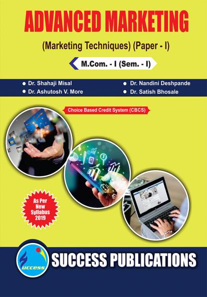 Advanced Marketing (Marketing Techniques -I)M.Com Sem-I