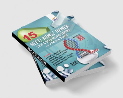 15 NEET/ AIIMS/ JIPMER 2019 & 2018 Solved Papers with 3 Mock Tests 2nd Edition