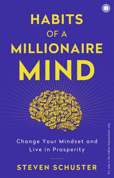 Habits of a Millionaire Mind