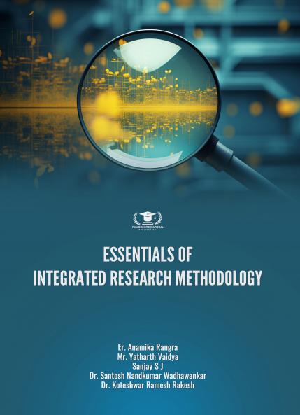 ESSENTIALS OF INTEGRATED RESEARCH METHODOLOGY