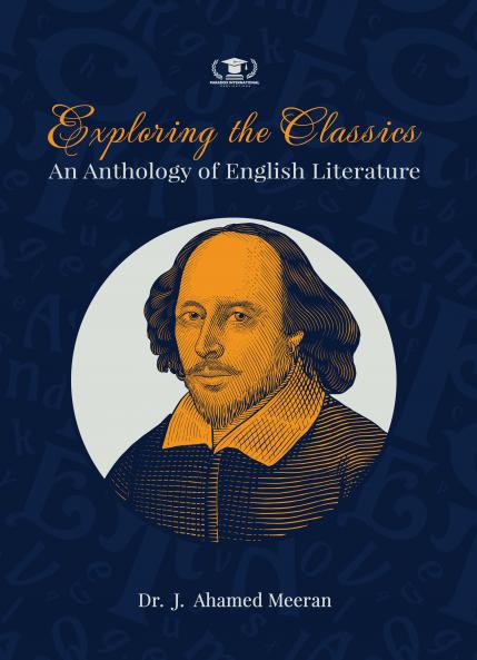 EXPLORING THE CLASSICS: AN ANTHOLOGY OF ENGLISH LITERATURE