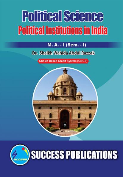 Political Institutions in India (PO-C3)M.A Sem-I