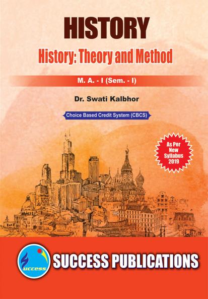 History:  Theory and Method (HS-C1)M.A Sem-I