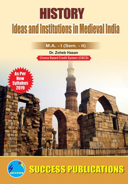 Ideas and Institutions in Medieval India (HS-C5)M.A Sem-II