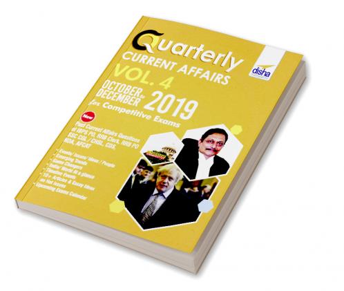 Quarterly Current Affairs Vol. 4 - October to December 2019 for Competitive Exams
