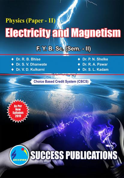 Electricity and Magnetism (Paper II)F.Y.B.Sc Sem-II