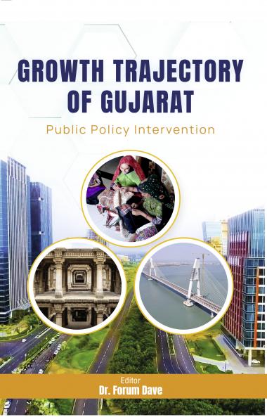 Growth Trajectory of Gujarat—Public Policy Intervention