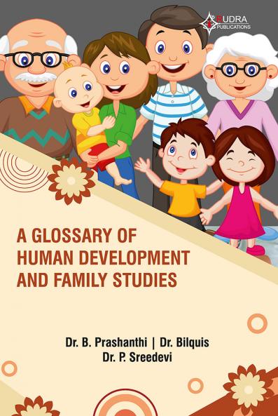 A Glossary of Human Development and Family Studies