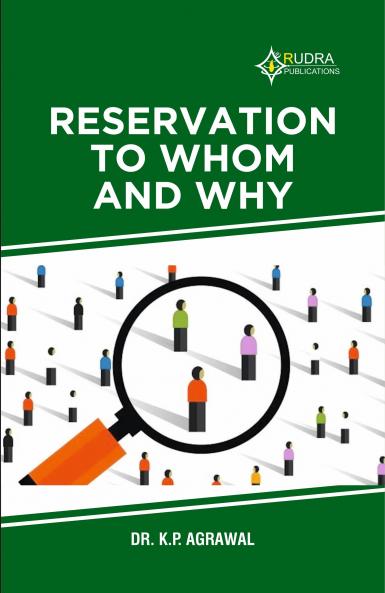 RESERVATION TO WHOM AND WHY