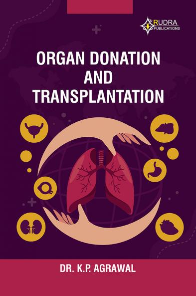 ORGAN DONATION AND TRANSPLANTATION