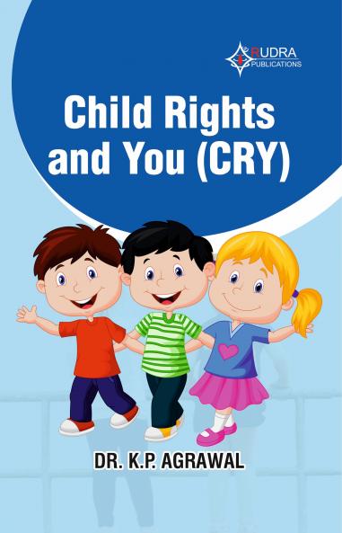 CHILD RIGHTS AND YOU