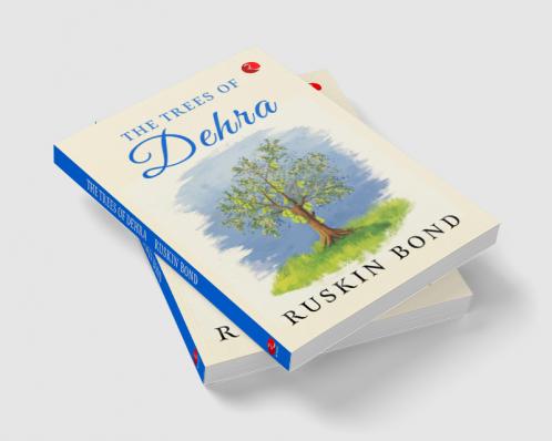 The Tress of Dehra and The Great Train Journey