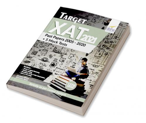 Target XAT 2021 (Past Papers 2005 - 2020 + 5 Mock Tests) 12th Edition
