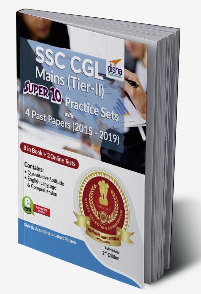 SSC CGL Mains (Tier II) Super 10 Practice Sets with 4 Past Papers (2015 - 2019)