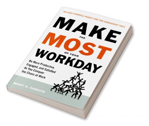 Make the most of your workday