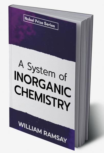 A System of Inorganic Chemistry