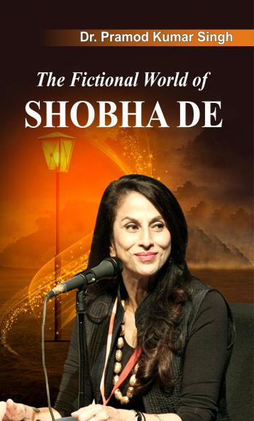 The Fictional World Of Shobha De
