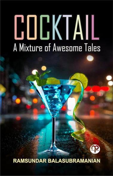 Cocktail- A Mixture Of Awesome Tales