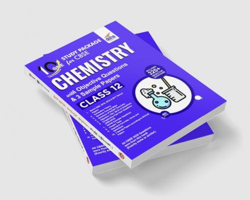 10 in One Study Package for CBSE Chemistry Class 12 with Objective Questions & 3 Sample Papers 4th Edition