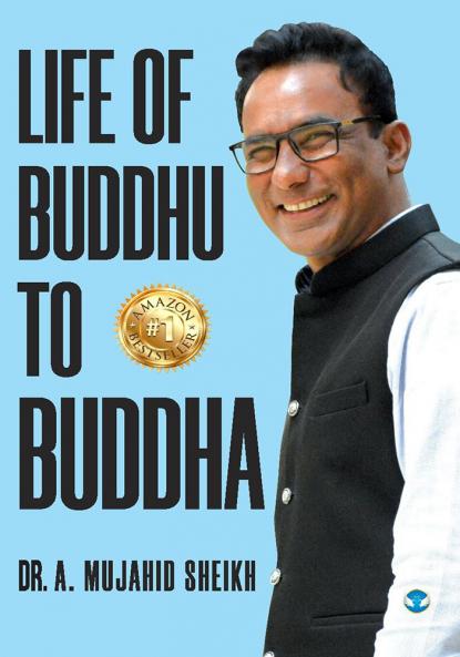Life of Buddhu to Buddha