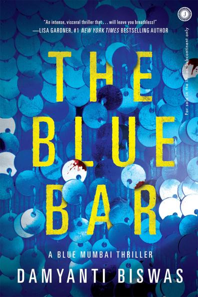 The Blue Bar: A Blue Mumbai Thriller