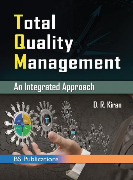 Total Quality Management: Key Concepts and Case Studies