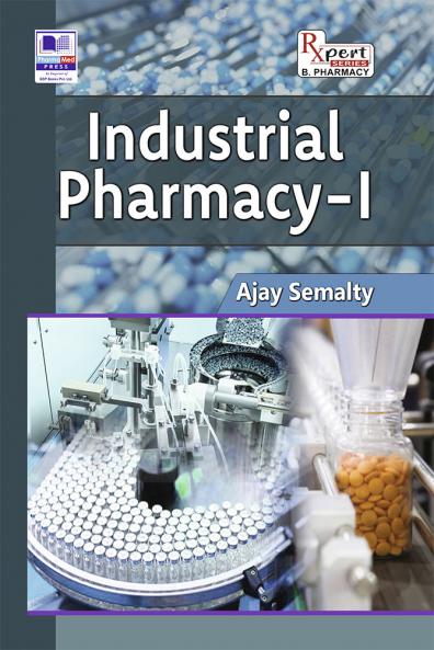Industrial Pharmacy - I