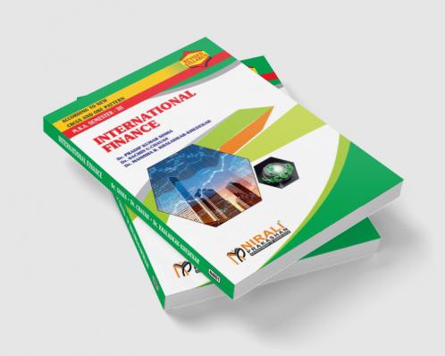 Sinha Chavan & Khaladar-Khedekar INTERNATIONAL FINANCE (MBA Semester 3)