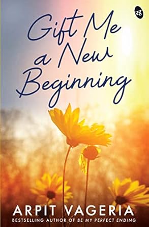 Gift Me A New Beginning