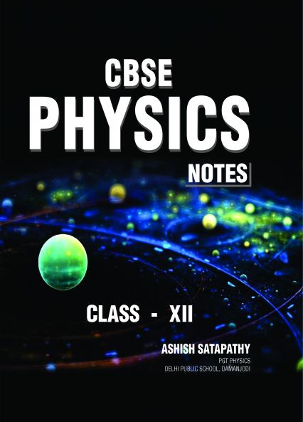 Cbse Physics Notes Class- Xii