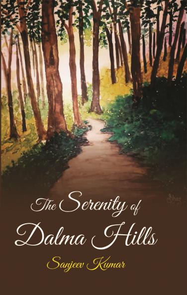 The Serenity Of Dalma Hills