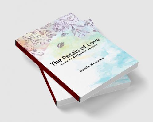 The Petals of Love - Love in different shades