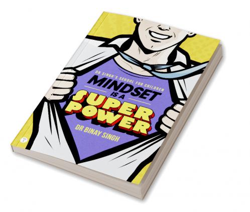 MINDSET IS A SUPERPOWER