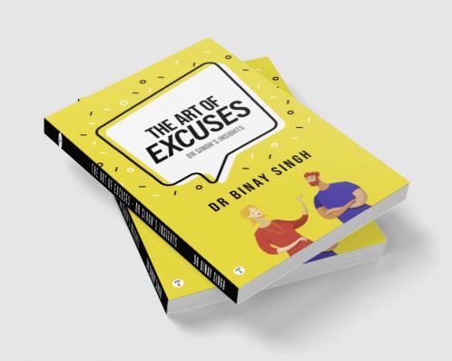 THE ART OF EXCUSES DSI