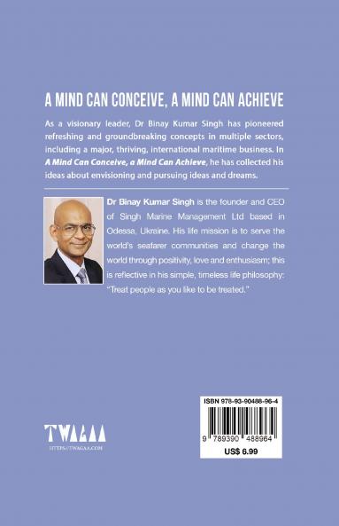 A MIND CAN CONCEIVE A MIND CAN ACHIEVE