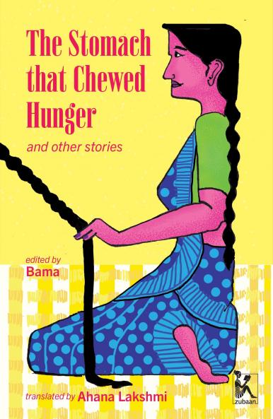 The Stomach that Chewed Hunger and other stories