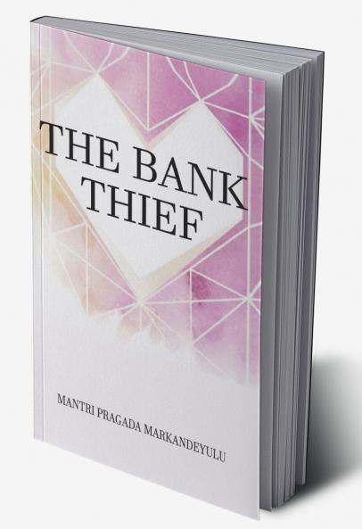 The Bank Thief