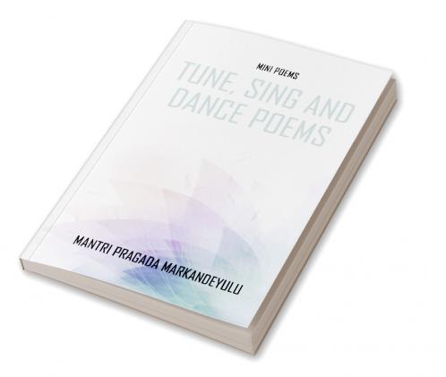 Tune Sing and Dance Poems