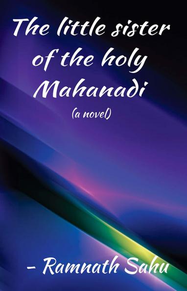 The little sister of the holy Mahanadi