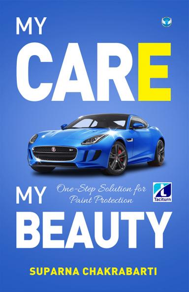 MY CARe MY BEAUTY: One - Step Solution for Paint Protection